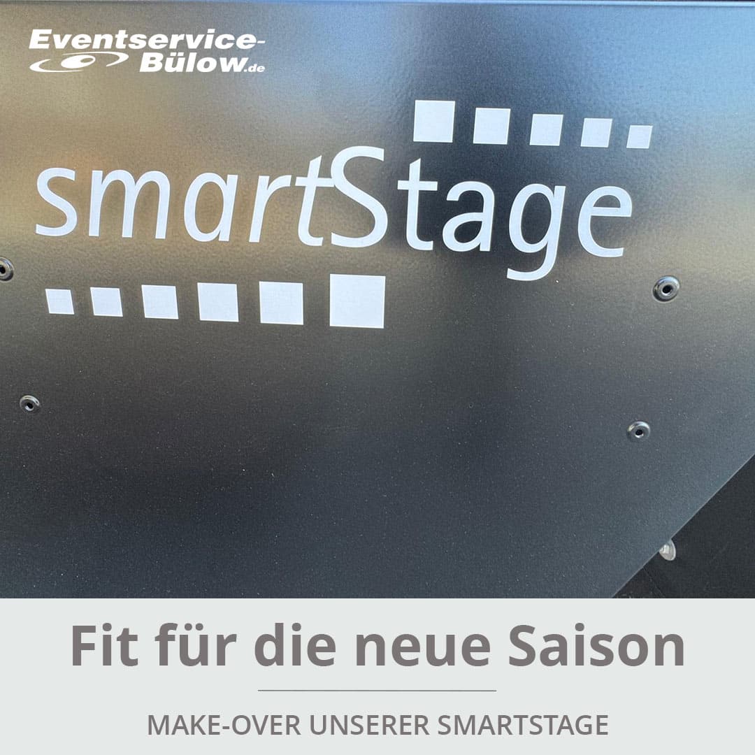 Beitrag zum Umbau der SmartStage von Eventsevice Bülow